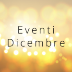 Eventi mese dicembre a latina e provincia